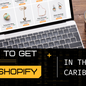 Credit Cards On Shopify In The Caribbean