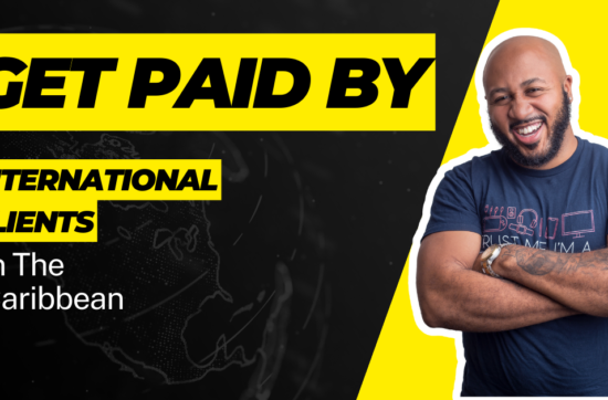 Are You Struggling To Get Paid By International Clients in The Caribbean?