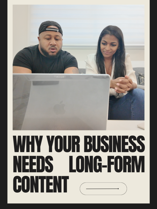 Why your business needs long-form content