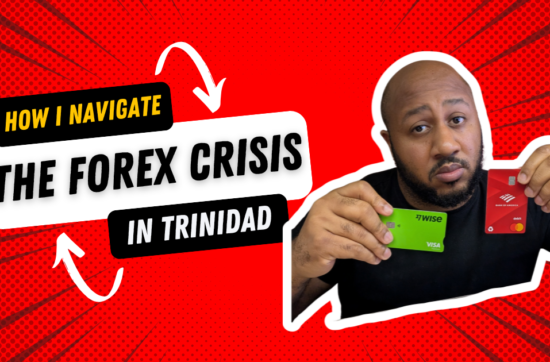 How I Navigate the Forex Crisis In Trinidad and Tobago